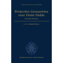 Projective Geometries over Finite Fields, Oxford Mathematical Monographs