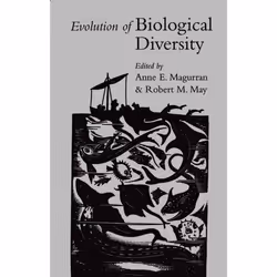 ISBN Evolution of Biological Diversity, Anne Magurran, Robert M. May, unisexe, Oxford University Press, 15/04/1999, 1 pièce(s ...