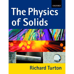 ISBN The Physics of Solids, Richard John Turton, unisexe, Oxford University Press, 27/04/2000, 1 pièce(s)