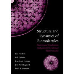 ISBN Structure and Dynamics of Biomolecules ( Neutron and Synchrotron Radiation for Condensed Matter Studies ) livre