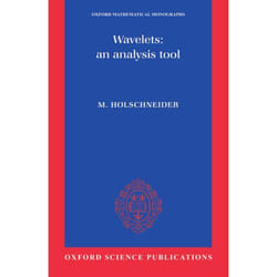 Wavelets, Oxford Mathematical Monographs