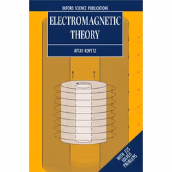 ISBN Electromagnetic Theory, A. Kovetz, unisexe, Oxford University Press, 02/03/2000, 1 pièce(s)