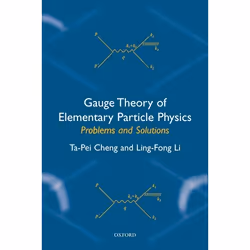 ISBN Gauge Theory of Elementary Particle Physics: Problems and Solutions, Ta-Pei Cheng, Ling-Fong Li, unisexe, Oxford Univers ...