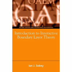 ISBN Introduction to Interactive Boundary Layer Theory, Ian John Sobey, unisexe, Oxford University Press, 30/11/2000, 1 pièce ...