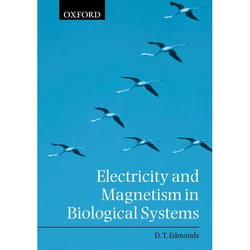 Electricity and Magnetism in Biological Systems