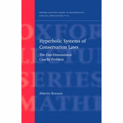ISBN Hyperbolic Systems of Conservation Laws ( The One-dimensional Cauchy Problem ), Alberto Bressan, unisexe, Oxford Univers ...
