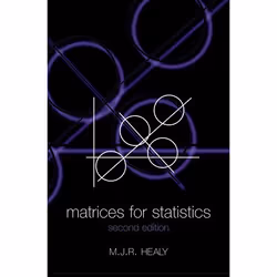 ISBN Matrices for Statistics, Michael Healy, unisexe, Oxford University Press, 27/04/2000, 1 pièce(s)