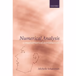 ISBN Numerical Analysis ( A Mathematical Introduction ), Anglais, Couverture rigide