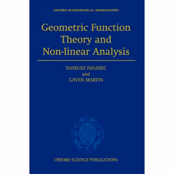 ISBN Geometric Function Theory and Non-linear Analysis, 568 pages