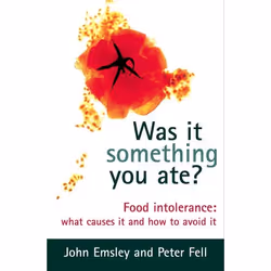ISBN Was It Something You Ate? ( Food Intolerance: What Causes It and How to Avoid It ), John Emsley, Peter Fell, unisexe, Ox ...