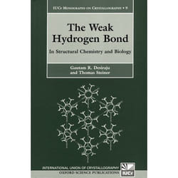 The Weak Hydrogen Bond, International Union of Crystallography Monographs on Crystallography