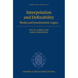Interpolation And Definability, Oxford Logic Guides Series