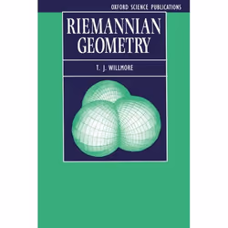 ISBN Riemannian Geometry, T. J. Willmore, unisexe, Oxford University Press, 01/02/1996, 1 pièce(s)