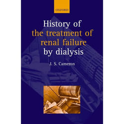 ISBN A History of the Treatment of Renal Failure by Dialysis livre