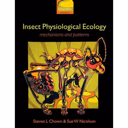 ISBN Insect Physiological Ecology ( Mechanisms and Patterns ), Steven L. Chown, Sue Nicolson, 256 pages, Anglais, Oxford Univ ...
