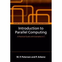 ISBN Introduction to Parallel Computing ( A practical guide with examples in C ), Anglais, Livre broché, 278 pages