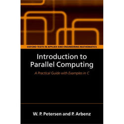 ISBN Introduction to Parallel Computing ( A practical guide with examples in C )