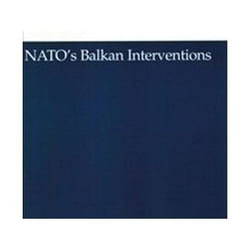 NATO's Balkan Interventions