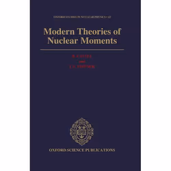 ISBN Modern Theories of Nuclear Moments, B. Castel, I. S. Towner, unisexe, Oxford University Press, 07/06/1990, 1 pièce(s)