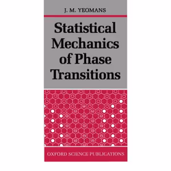 ISBN Statistical Mechanics of Phase Transitions, 164 pages