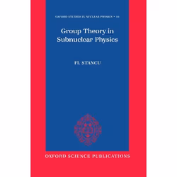 ISBN Group Theory in Subnuclear Physics, 436 pages