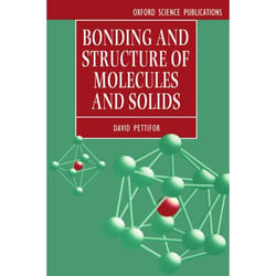 Bonding and Structure of Molecules and Solids