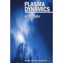 ISBN Plasma Dynamics, R. O. Dendy, unisexe, Oxford University Press, 20/09/1990, 1 pièce(s)