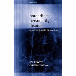 ISBN Borderline Personality Disorder ( A Practical Guide to Treatment ), Roy Krawitz, Christine Watson, unisexe, Oxford Unive ...