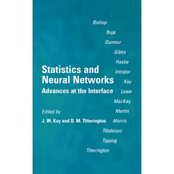 ISBN Statistics and Neural Networks ( Advances at the Interface ), J. W. Kay, D. M. Titterington, unisexe, Oxford University  ...
