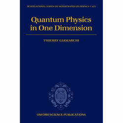 ISBN Quantum Physics in One Dimension, Thierry Giamarchi, Anglais, Oxford University Press, 18/12/2003, unisexe, 1 pièce(s)