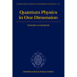 Quantum Physics in One Dimension
