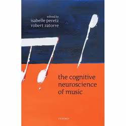 ISBN The Cognitive Neuroscience of Music, Anglais, Couverture rigide