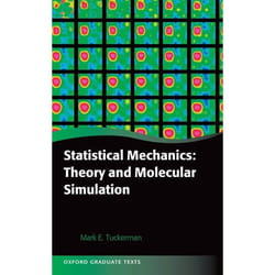 Statistical Mechanics and Molecular Simulations, Oxford Graduate Texts
