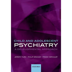 Child and Adolescent Psychiatry, Oxford Medical Publications