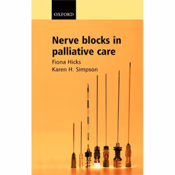 ISBN Nerve Blocks in Palliative Care, Fiona Hicks, Karen H Simpson, unisexe, Oxford University Press, 09/09/2004, 1 pièce(s)