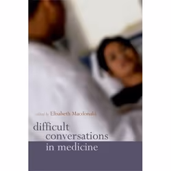 ISBN Difficult Conversations in Medicine, 256 pages