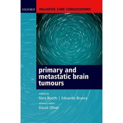 Palliative Care Consultations in Primary and Metastatic Brain Tumours, Palliative Care Consultations Series