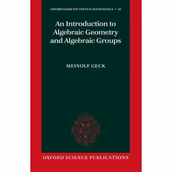 ISBN An Introduction to Algebraic Geometry and Algebraic Groups, Anglais, Livre broché, 320 pages