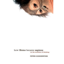 ISBN How Homo Became Sapiens ( On the evolution of thinking ) livre