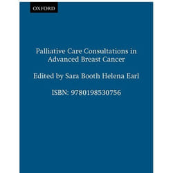 Palliative Care Consultations in Advanced Breast Cancer, Palliative Care Consultations Series