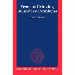 ISBN Free and Moving Boundary Problems, John Crank, unisexe, Oxford University Press, 05/02/1987, 1 pièce(s)