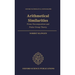 Arithmetical Similarities,  Oxford Mathematical Monographs