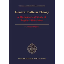ISBN General Pattern Theory ( A Mathematical Study of Regular Structures ), Ulf Grenander, unisexe, Oxford University Press,  ...