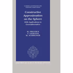ISBN Constructive Approximation on the Sphere ( With Applications to Geomathematics ), W. Freeden, T. Gervens, M. Schreiner,  ...