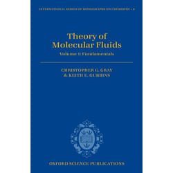 Theory of Molecular Fluids, International Series of Monographs on Chemistry