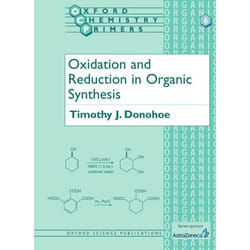 Oxidation and Reduction in Organic Synthesis, Oxford Chemistry Primers, 6