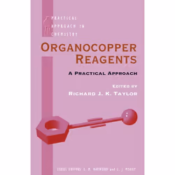 ISBN Organocopper Reagents ( A Practical Approach ), Richard J. K. Taylor, unisexe, Oxford University Press, 30/03/1995, 1 pi ...