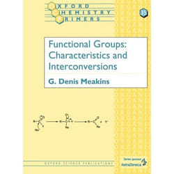 Functional Groups,  Oxford Chemistry Primers, No 35