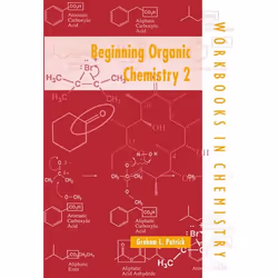 ISBN Beginning Organic Chemistry 2, Graham L. Patrick, unisexe, Oxford University Press, 30/01/1997, 1 pièce(s)