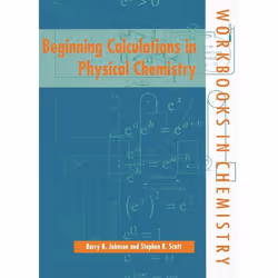 ISBN Beginning Calculations in Physical Chemistry, 176 pages
